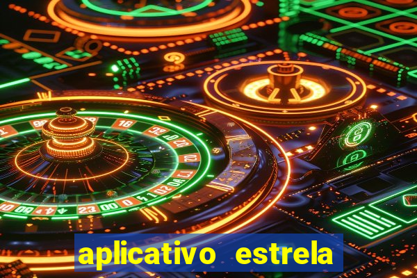 aplicativo estrela bet apk